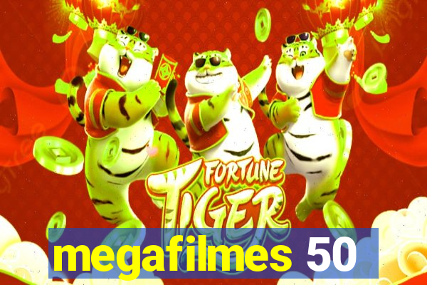 megafilmes 50